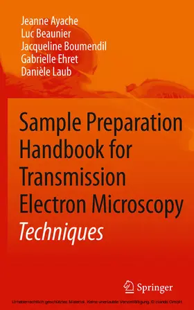 Ayache / Beaunier / Boumendil |  Sample Preparation Handbook for Transmission Electron Microscopy | eBook | Sack Fachmedien