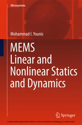 Younis |  MEMS Linear and Nonlinear Statics and Dynamics | eBook | Sack Fachmedien