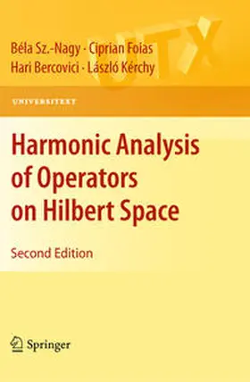 Sz Nagy / Foias / Bercovici |  Harmonic Analysis of Operators on Hilbert Space | eBook | Sack Fachmedien