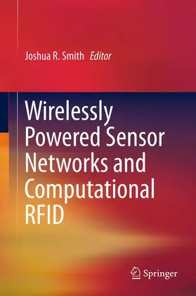 Smith | Wirelessly Powered Sensor Networks and Computational RFID | E-Book | sack.de
