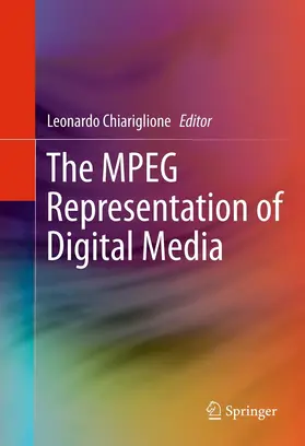 Chiariglione | The MPEG Representation of Digital Media | E-Book | sack.de