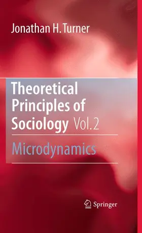 Turner | Theoretical Principles of Sociology, Volume 2 | Buch | 978-1-4419-6224-9 | sack.de