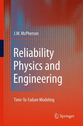 McPherson |  Reliability Physics and Engineering | Buch |  Sack Fachmedien