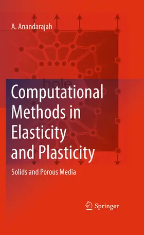 Anandarajah | Computational Methods in Elasticity and Plasticity | E-Book | www2.sack.de