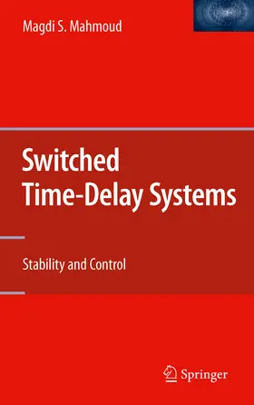 Mahmoud | Switched Time-Delay Systems | E-Book | sack.de