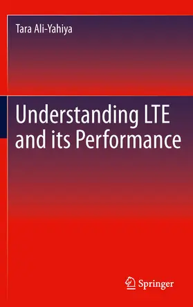 Ali-Yahiya | Understanding LTE and its Performance | E-Book | www2.sack.de