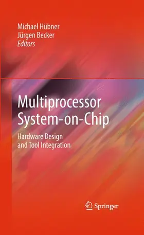 Hübner / Becker |  Multiprocessor System-On-Chip | Buch |  Sack Fachmedien