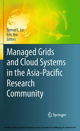 Lin / Yen |  Managed Grids and Cloud Systems in the Asia-Pacific Research Community | eBook | Sack Fachmedien