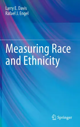 Davis / Engel | Measuring Race and Ethnicity | E-Book | sack.de