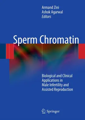 Zini / Agarwal | Sperm Chromatin | E-Book | sack.de