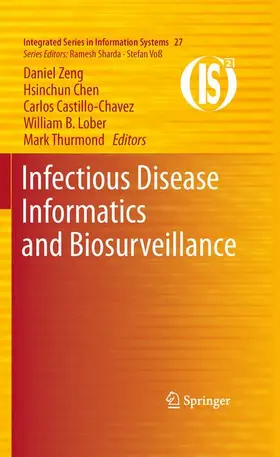 Zeng / Chen / Castillo-Chavez |  Infectious Disease Informatics and Biosurveillance | Buch |  Sack Fachmedien