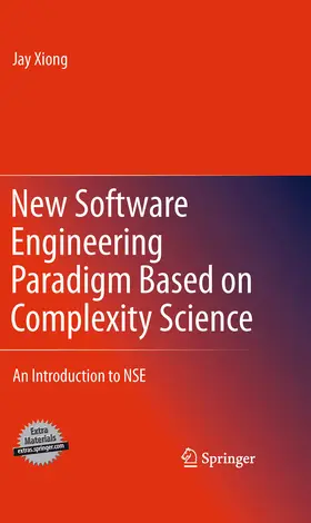 Xiong | New Software Engineering Paradigm Based on Complexity Science | E-Book | sack.de