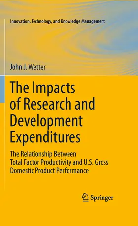 Wetter |  The Impacts of Research and Development Expenditures | eBook | Sack Fachmedien