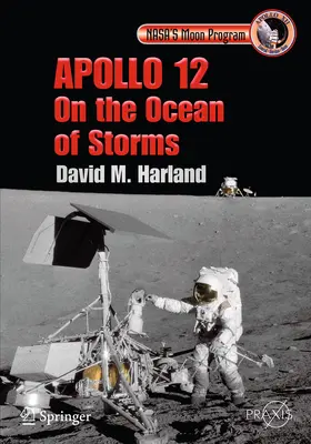Harland | Apollo 12 - On the Ocean of Storms | E-Book | sack.de