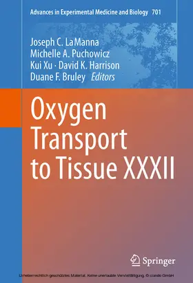 LaManna / Puchowicz / Xu |  Oxygen Transport to Tissue XXXII | eBook | Sack Fachmedien