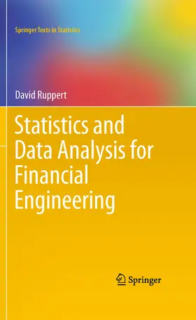 Ruppert |  Statistics and Data Analysis for Financial Engineering | eBook | Sack Fachmedien