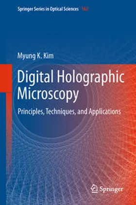 Kim |  Digital Holographic Microscopy | eBook | Sack Fachmedien