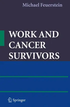 Feuerstein |  Work and Cancer Survivors | Buch |  Sack Fachmedien