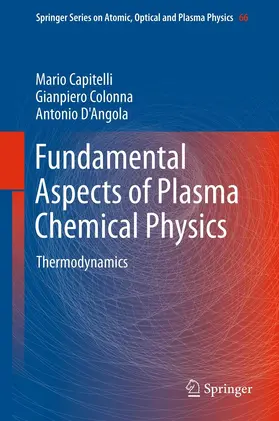 Capitelli / Colonna / D'Angola |  Fundamental Aspects of Plasma Chemical Physics | eBook | Sack Fachmedien