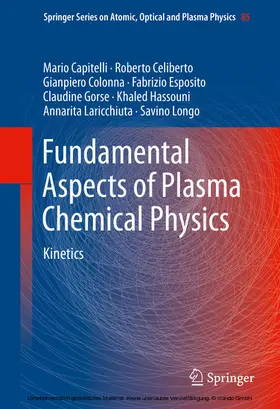 Capitelli / Celiberto / Colonna |  Fundamental Aspects of Plasma Chemical Physics | eBook | Sack Fachmedien