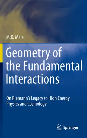 Maia | Geometry of the Fundamental Interactions | E-Book | sack.de