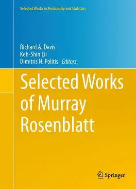 Davis / Lii / Politis |  Selected Works of Murray Rosenblatt | Buch |  Sack Fachmedien