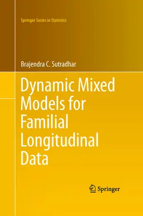 Sutradhar |  Dynamic Mixed Models for Familial Longitudinal Data | eBook | Sack Fachmedien