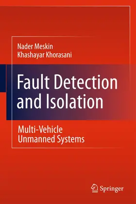 Meskin / Khorasani |  Fault Detection and Isolation | Buch |  Sack Fachmedien