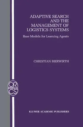 Bierwirth | Adaptive Search and the Management of Logistic Systems | E-Book | sack.de