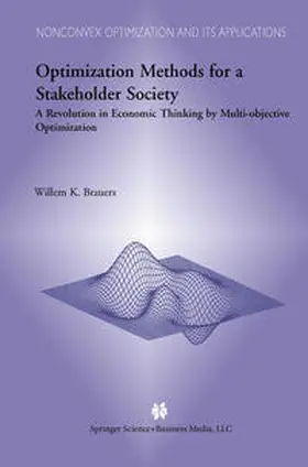 Brauers |  Optimization Methods for a Stakeholder Society | eBook | Sack Fachmedien