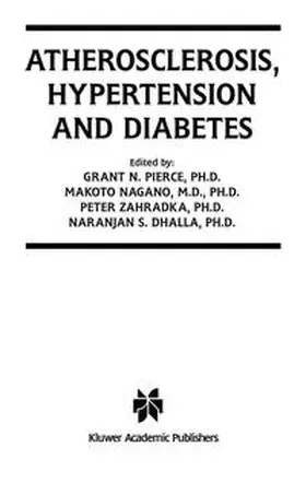 Pierce / Nagano / Zahradka |  Atherosclerosis, Hypertension and Diabetes | eBook | Sack Fachmedien