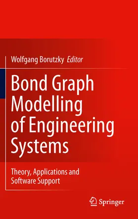 Borutzky |  Bond Graph Modelling of Engineering Systems | eBook | Sack Fachmedien