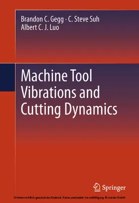 Gegg / Suh / Luo | Machine Tool Vibrations and Cutting Dynamics | E-Book | sack.de