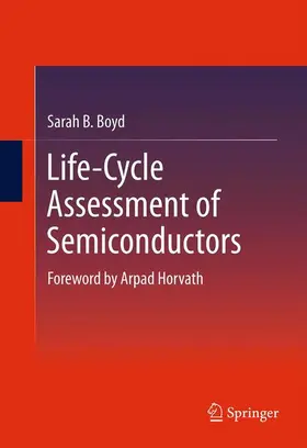 Boyd |  Life-Cycle Assessment of Semiconductors | Buch |  Sack Fachmedien