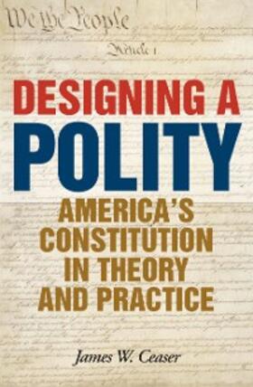 Ceaser |  Designing a Polity | eBook | Sack Fachmedien