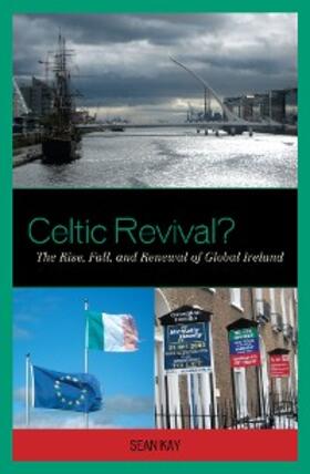 Kay |  Celtic Revival? | eBook | Sack Fachmedien