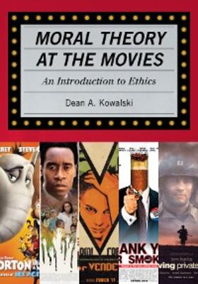 Kowalski |  Moral Theory at the Movies | eBook | Sack Fachmedien