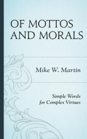 Martin |  Of Mottos and Morals | eBook | Sack Fachmedien