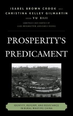 Crook / Gilmartin / Hershatter |  Prosperity's Predicament | eBook | Sack Fachmedien