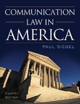 Siegel |  Communication Law in America | eBook | Sack Fachmedien