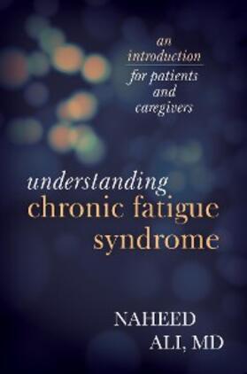 Ali |  Understanding Chronic Fatigue Syndrome | eBook | Sack Fachmedien