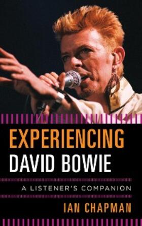 Chapman |  Experiencing David Bowie | eBook | Sack Fachmedien