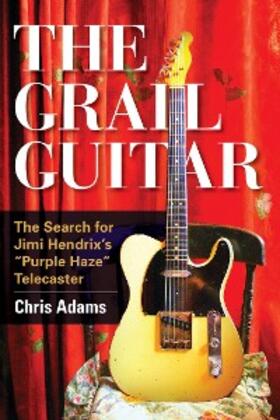 Adams |  The Grail Guitar | eBook | Sack Fachmedien
