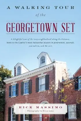 Massimo |  A Walking Tour of the Georgetown Set | eBook | Sack Fachmedien
