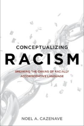 Cazenave |  Conceptualizing Racism | eBook | Sack Fachmedien