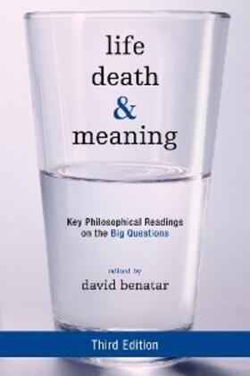 Benatar |  Life, Death, and Meaning | eBook | Sack Fachmedien