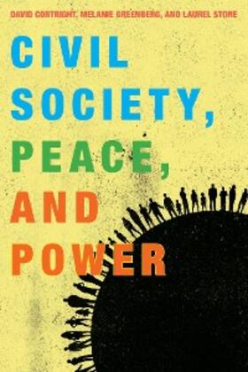Cortright / Greenberg / Stone |  Civil Society, Peace, and Power | eBook | Sack Fachmedien