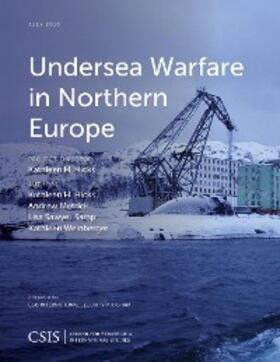 Hicks / Metrick / Samp |  Undersea Warfare in Northern Europe | eBook | Sack Fachmedien