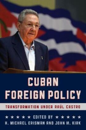 Erisman / Kirk |  Cuban Foreign Policy | eBook | Sack Fachmedien
