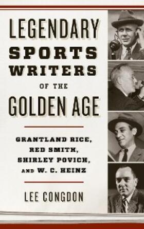 Congdon |  Legendary Sports Writers of the Golden Age | eBook | Sack Fachmedien